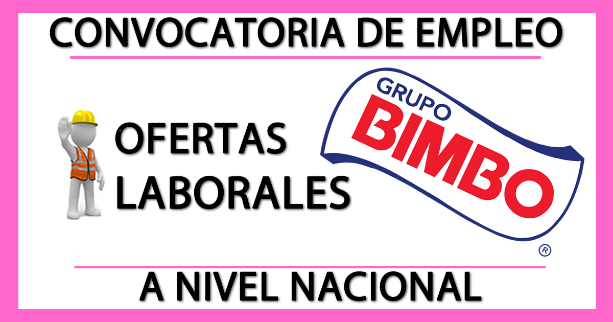 Convocatorias de Empleo en Grupo Bimbo