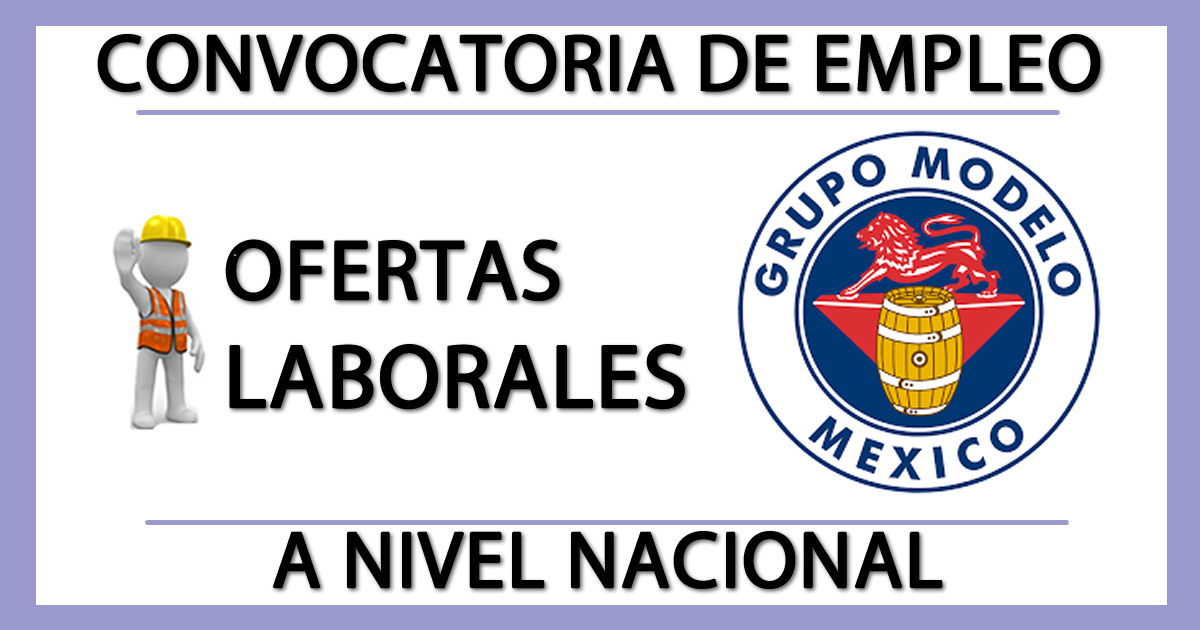 Convocatorias de Empleo en Grupo Modelo