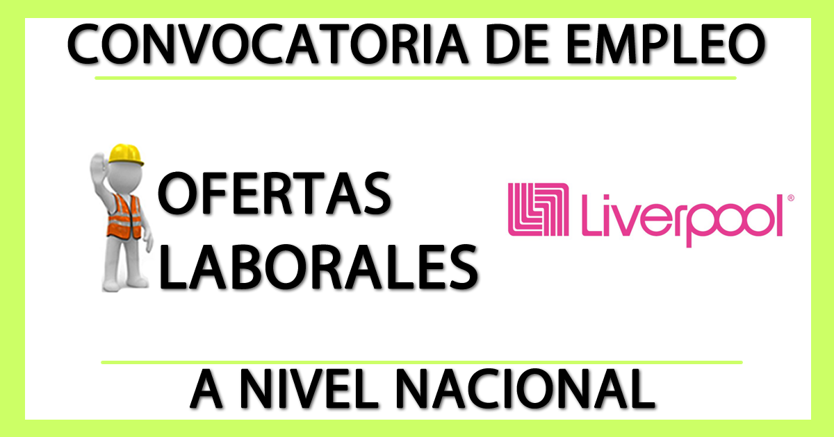 Convocatorias de Empleo en Liverpool