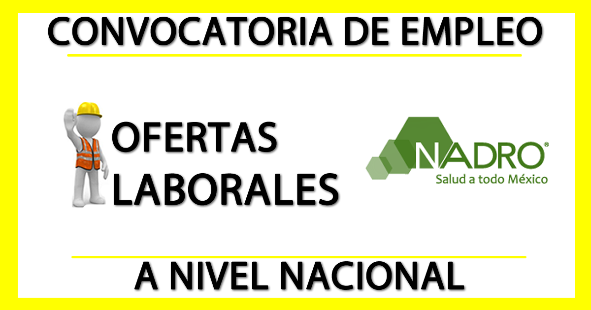 Convocatorias de Empleo en Nadro