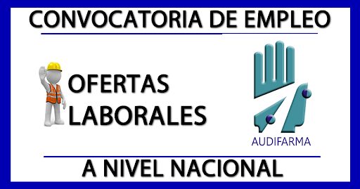 Ofertas Laborales en Audifarma