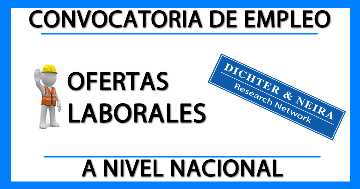 Ofertas Laborales en Dichter & Neira Research Network