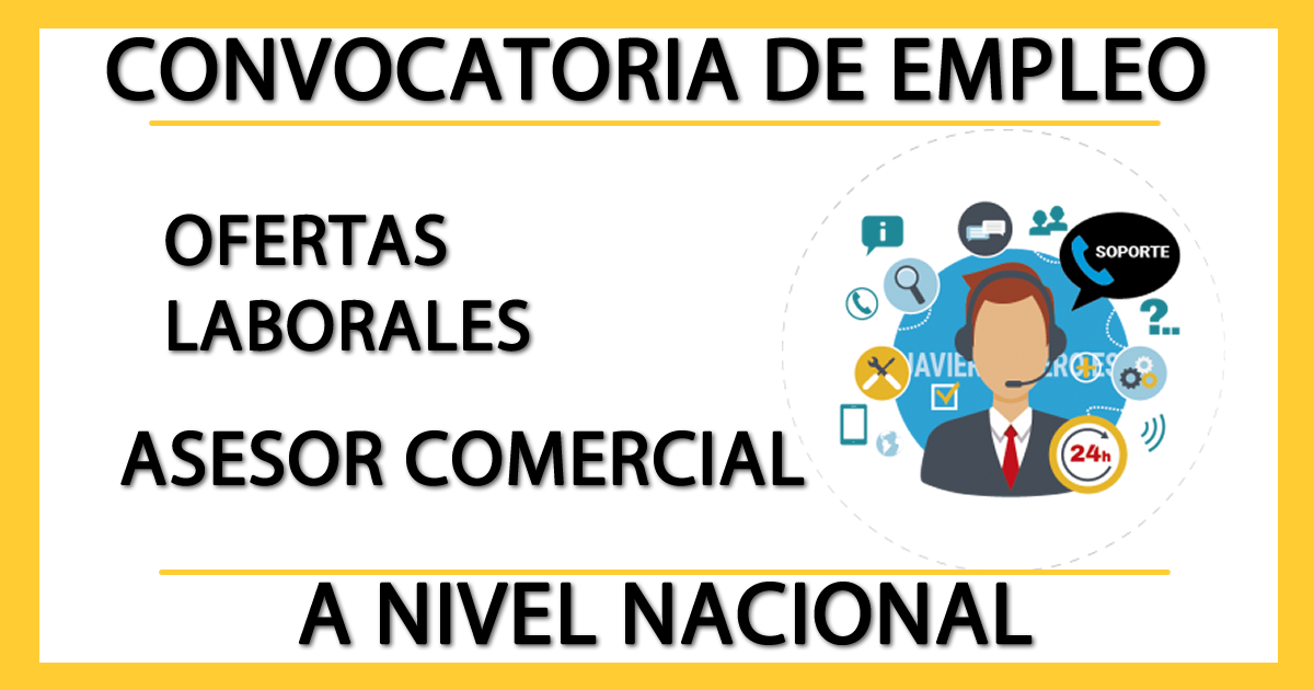 Ofertas Laborales para Asesor Comercial