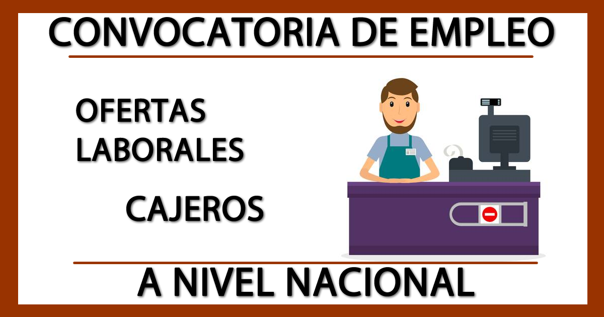 Ofertas Laborales para Cajeros