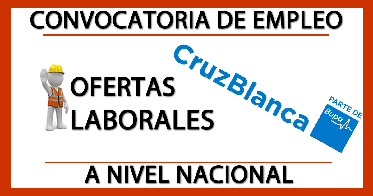 Ofertas de Empleo en CruzBlanca S.A