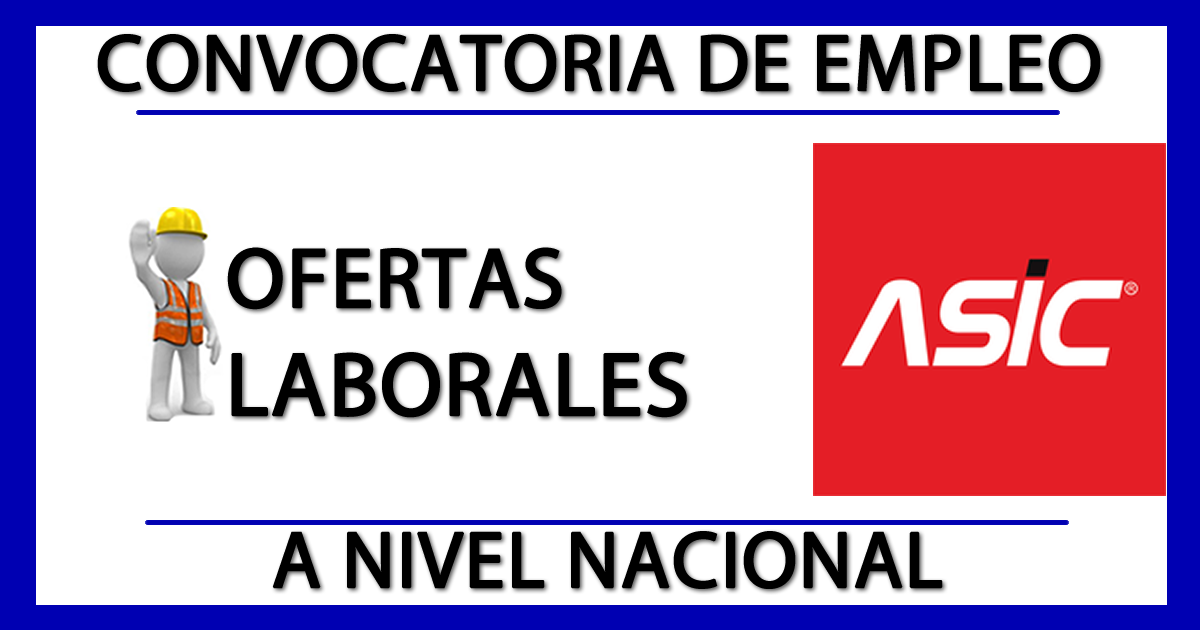 Ofertas Laborales en Asic S.A