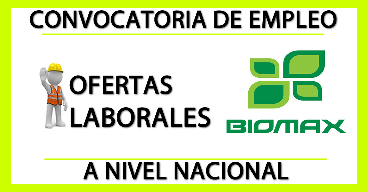 Ofertas Laborales en Biomax