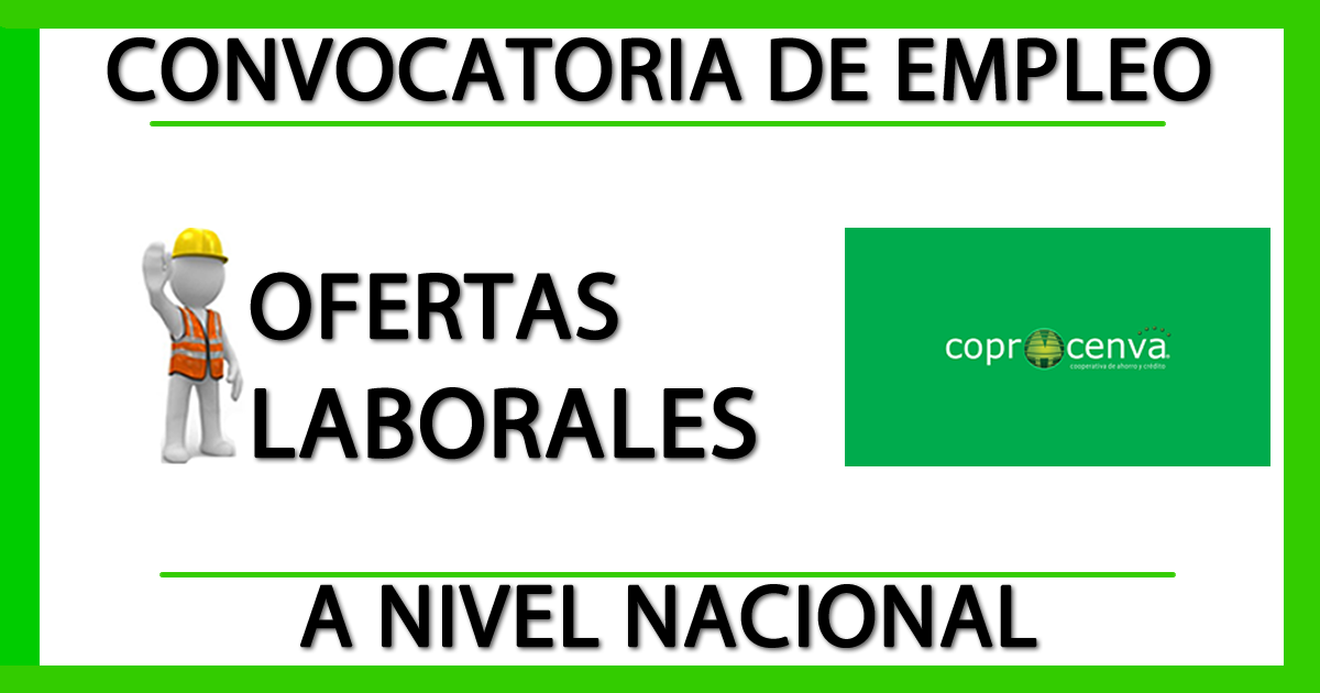 Ofertas Laborales en Coprocenva